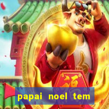 papai noel tem quantos anos